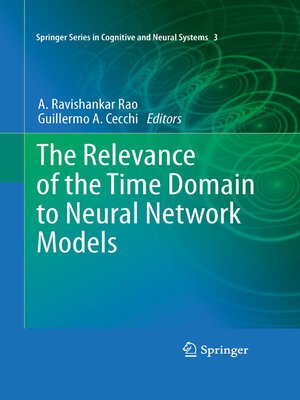 cover image of The Relevance of the Time Domain to Neural Network Models